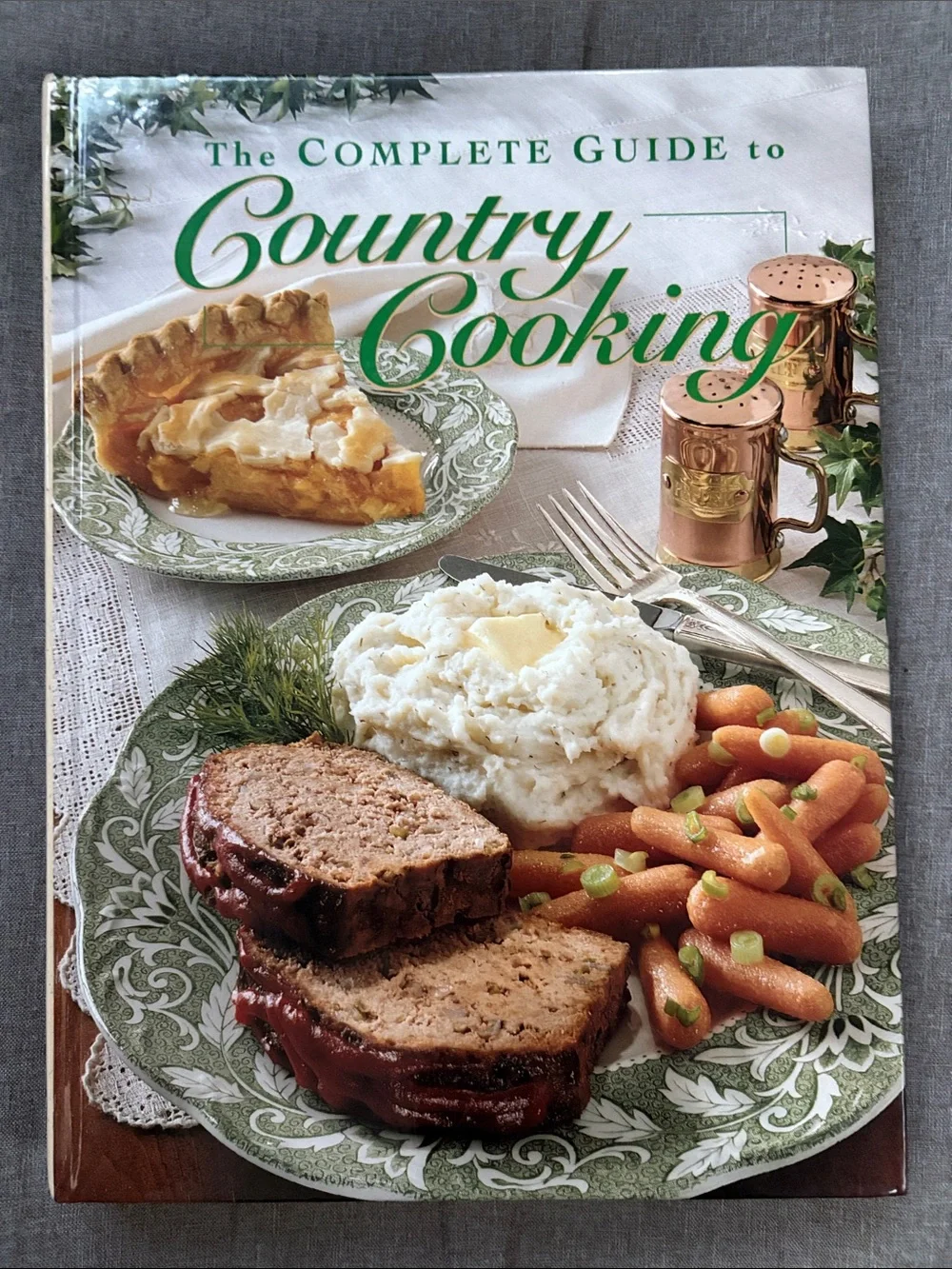 The Complete Guide to Country Cooking - Green Cover Cookbook